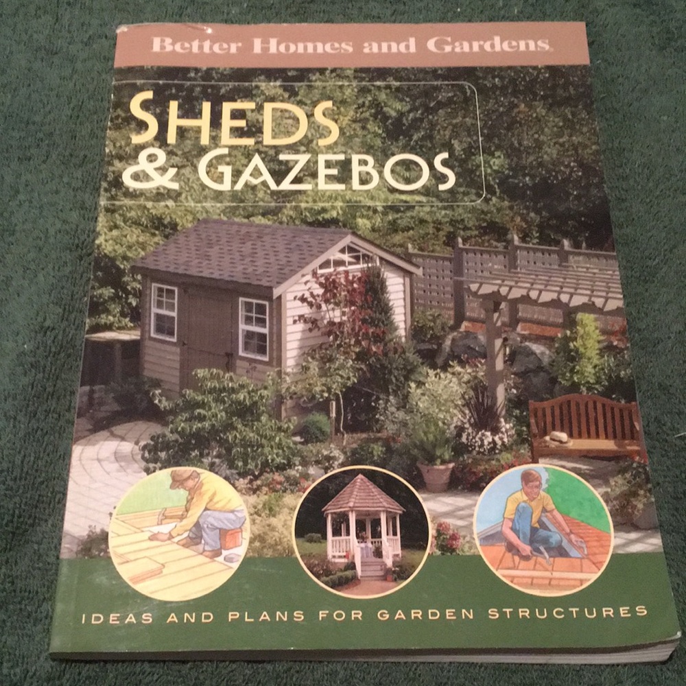 “Sheds & Gazebos” soft cover